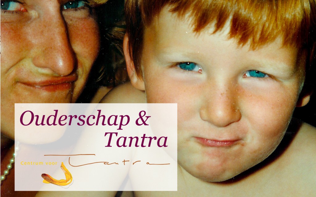 Ouderschap & Tantra: download het artikel